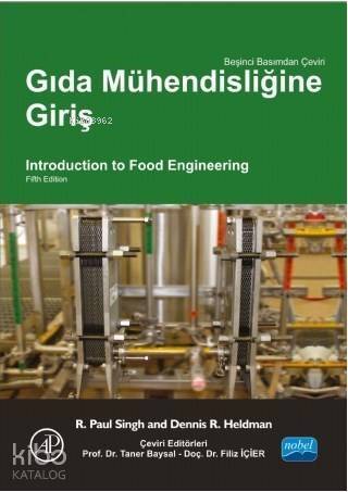 Gıda Mühendisliğine Giriş; Introduction To Food Engi Neering - 1