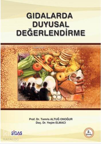 Gıdalarda Duyusal Değerlendirme - 1