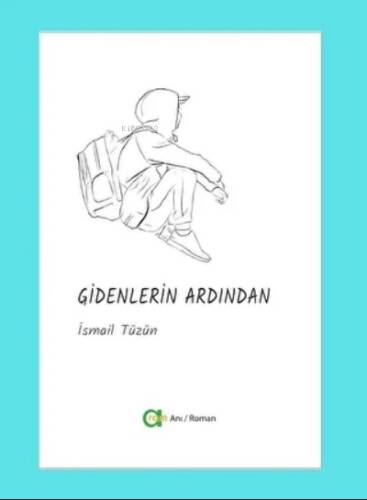 Gidenlerin Ardından - 1