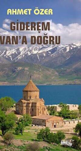 Giderem Van'a Doğru - 1