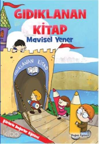 Gıdıklanan Kitap; Şiirlerle Değerler Eğitimi - 1