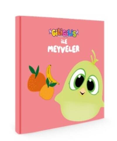 Giligilis ile Meyveler;Eğitici Mini Karton Kitap Serisi - 1