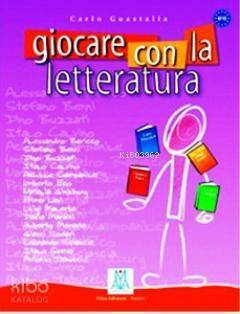 Giocare Con La Letteratura (A2 - C1) - 1