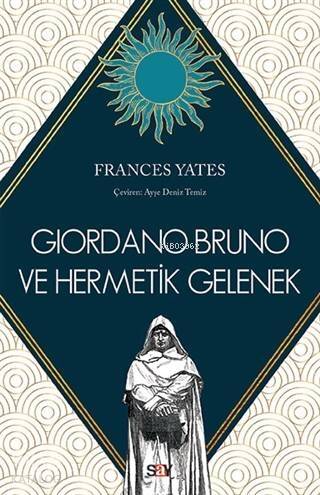 Giordano Bruno ve Hermetik Gelenek - 1