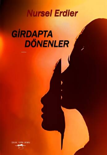 Girdapta Dönenler - 1