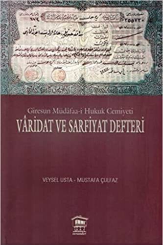 Giresun Müdafaa-i Hukuk Cemiyeti Varidat ve Sarfiyat Defteri - 1