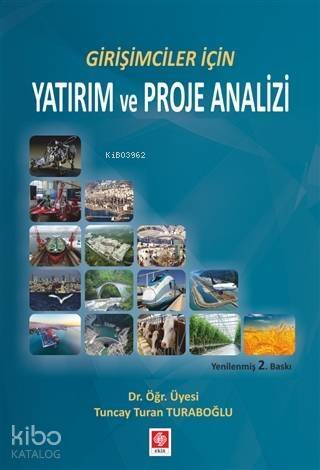 Girişimciler İçin Yatırım ve Proje Analizi - 1