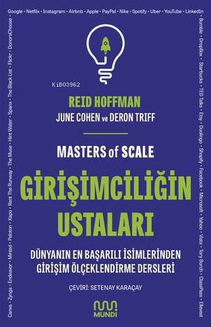 Girişimciliğin Ustaları;Dünyanın En Başarılı İsimlerinden Girişim Ölçeklendirme Dersleri - 1