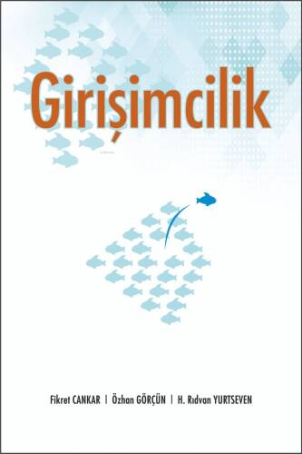 Girişimcilik & İş Kurma Süreci - 1