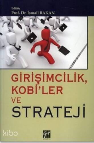 Girişimcilik, Kobi'ler ve Strateji - 1