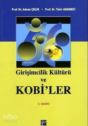 Girişimcilik Kültürü ve Kobi'ler - 1