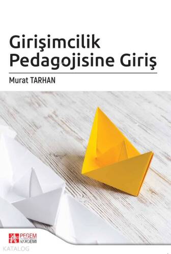 Girişimcilik Pedagojisine Giriş - 1