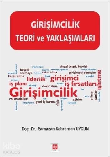 Girişimcilik Teori ve Yaklaşımları - 1