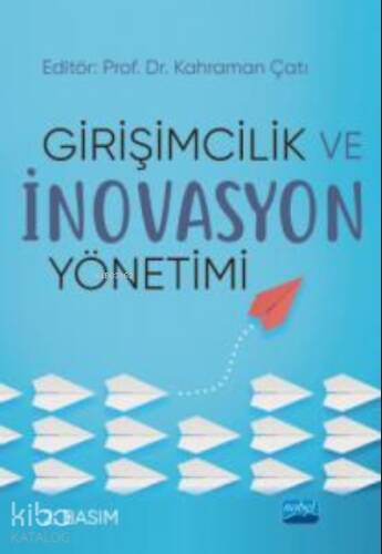 Girişimcilik ve İnovasyon Yönetimi - 1