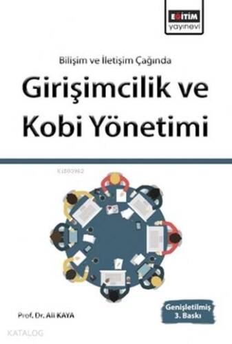 Girişimcilik ve Kobi Yönetimi; Bilişim ve İletişim Çağında - 1