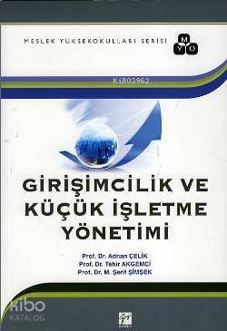 Girişimcilik ve Küçük İşletme Yönetimi - 1