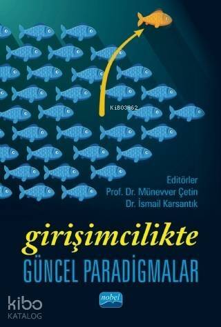 Girişimcilikte Güncel Paradigmalar - 1