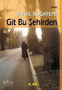 Git Bu Şehirden - 1