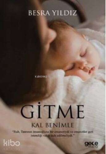 Gitme Kal Benimle - 1