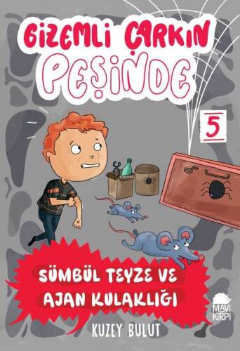 Gizemli Çarkın Peşinde;Sümbül Teyze ve Ajan Kulaklığı - 1