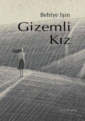 Gizemli Kız - 1