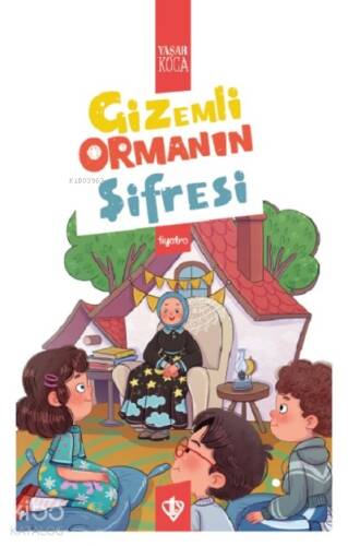 Gizemli Ormanın Şifresi - 1