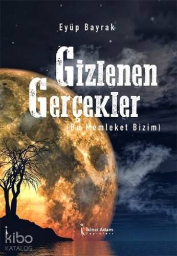 Gizlenen Gerçekler (Bu Memleket Bizim) - 1