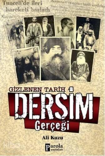 Gizlenen Tarih Dersim Gerçeği - 1