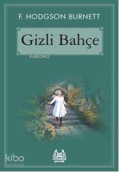 Gizli Bahçe - 1