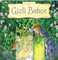 Gizli Bahçe - 1