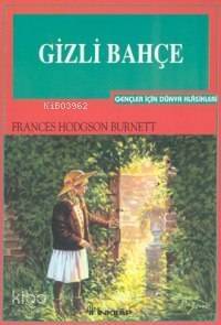 Gizli Bahçe - 1