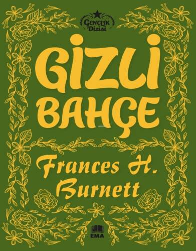 Gizli Bahçe - 1