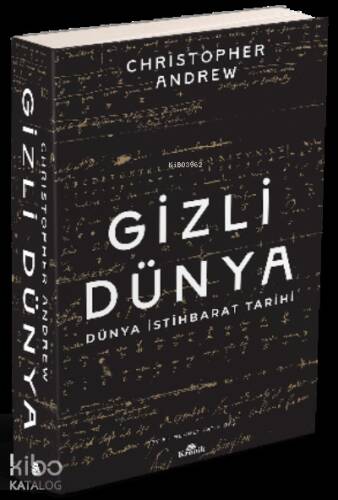 Gizli Dünya ;Dünya İstihbarat Tarihi - 1