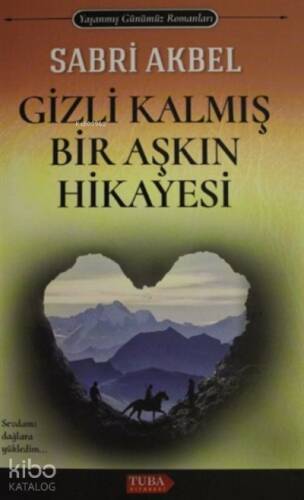 Gizli Kalmış Bir Aşkın Hikayesi - 1