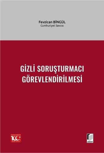 Gizli Soruşturmacı Görevlendirilmesi - 1