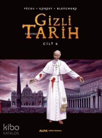 Gizli Tarih Cilt 6 - 1