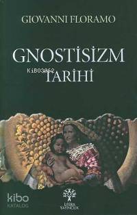 Gnostisizm Tarihi - 1