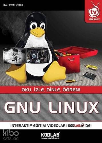 Gnu Linux; Oku İzle Dinle Öğren - 1