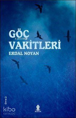 Göç Vakitleri - 1