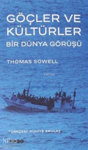 Göçler ve Kültürler; Bir Dünya Görüşü - 1