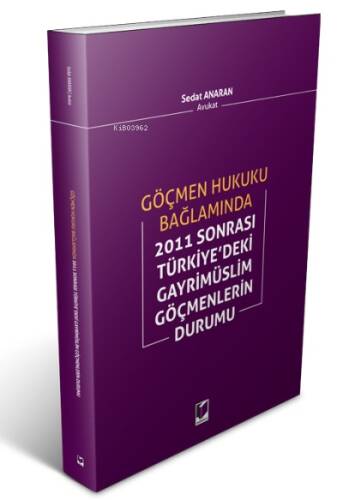 Göçmen Hukuku Bağlamında;2011 Sonrası Türkiye'deki Gayrimüslim Göçmenlerin Durumu - 1