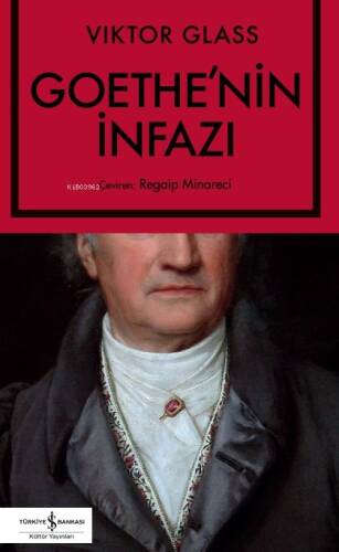 Goethe’nin İnfazi - 1