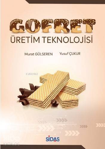 Gofret Üretim Teknolojisi - 1