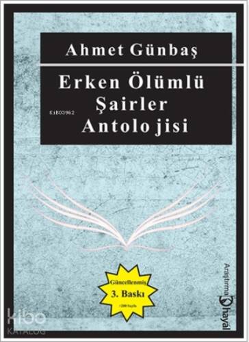 Göğ Ekini Biçmiş Gibi Erken Ölümlü Şairler Antoloj - 1