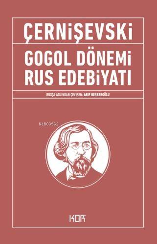 Gogol Dönemi Rus Edebiyatı - 1