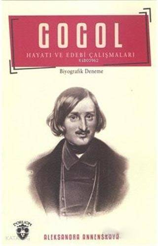 Gogol Hayatı ve Edebi Çalışmaları - 1