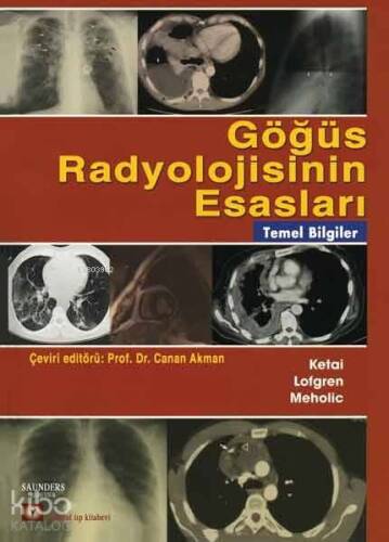 Göğüs Radyolojisinin Esasları - 1