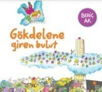 Gökdelene Giren Bulut - 1