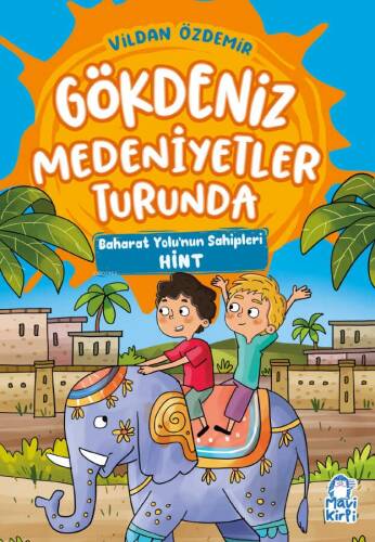 Gökdeniz Medeniyetler Turunda;Baharat Yolu'nun Sahipleri Hint - 1