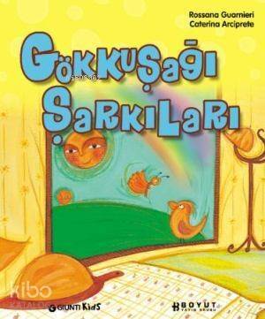 Gökkuşağı Şarkıları - 1